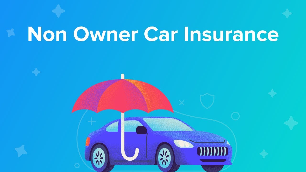 non-car-owner-insurance