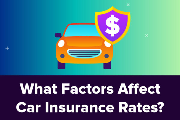 factors that affect car insurance rates