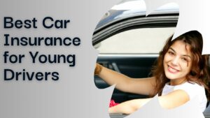 car insurance for young drivers