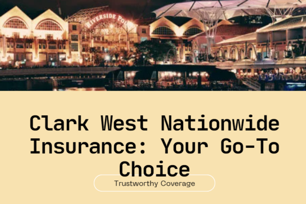 clark west nationwide insurance