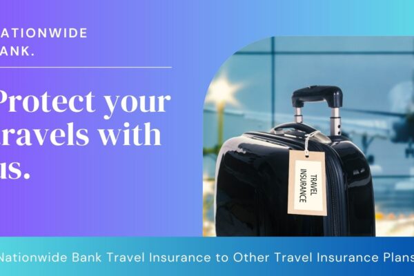 nationwide bank travel insurance