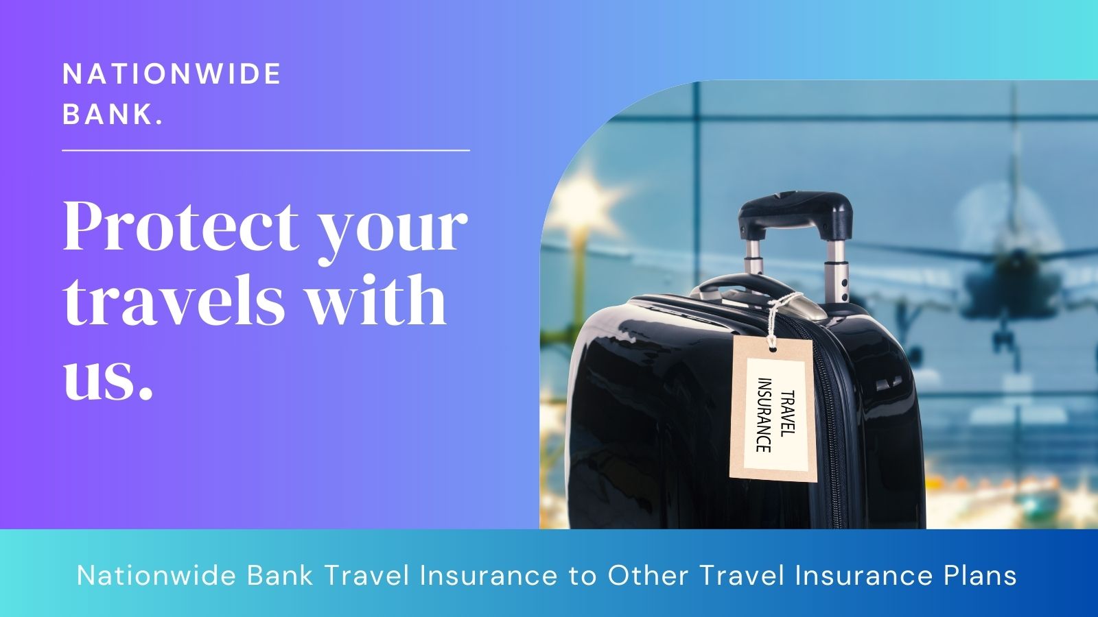 nationwide bank travel insurance