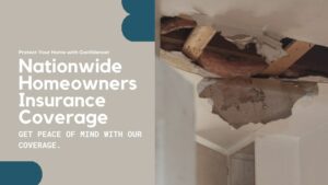 nationwide homeowners insurance coverage
