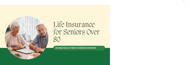 Buying Life Insurance For Seniors Over 80