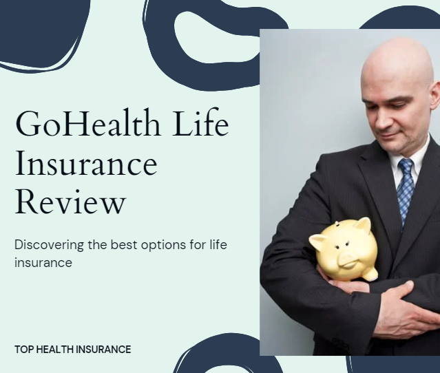 gohealth life insurance