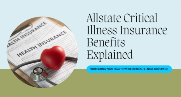 allstate critical illness insurance