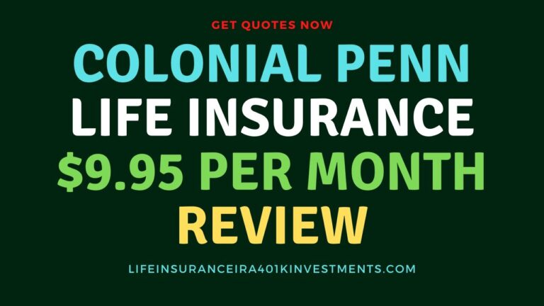 Colonial Penn Life Insurance $9.95 Per Month