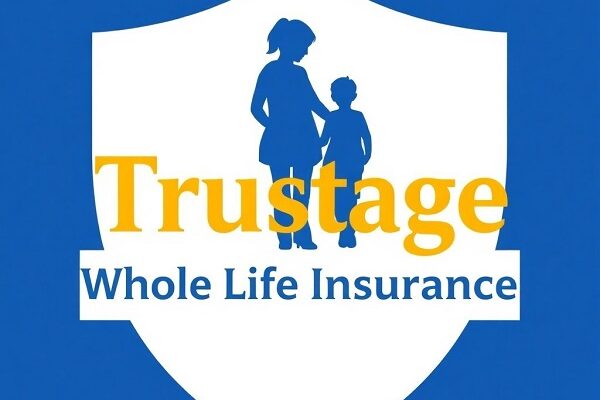 Trustage Whole Life Insurance