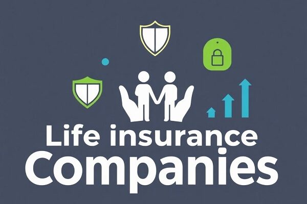 Best Life Insurance Companies