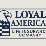 Loyal American Life Insurance Company