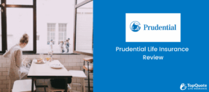 Prudential Life Insurance