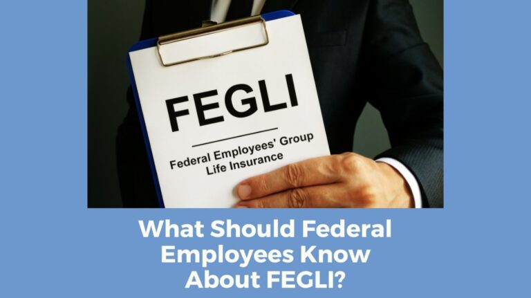 Federal Employee Life Insurance(FEGLI)