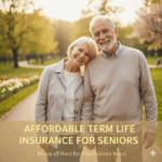 Affordable Term Life Insurance for Seniors