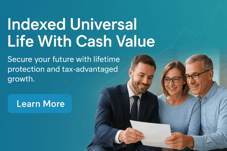 Indexed Universal Life With Cash Value